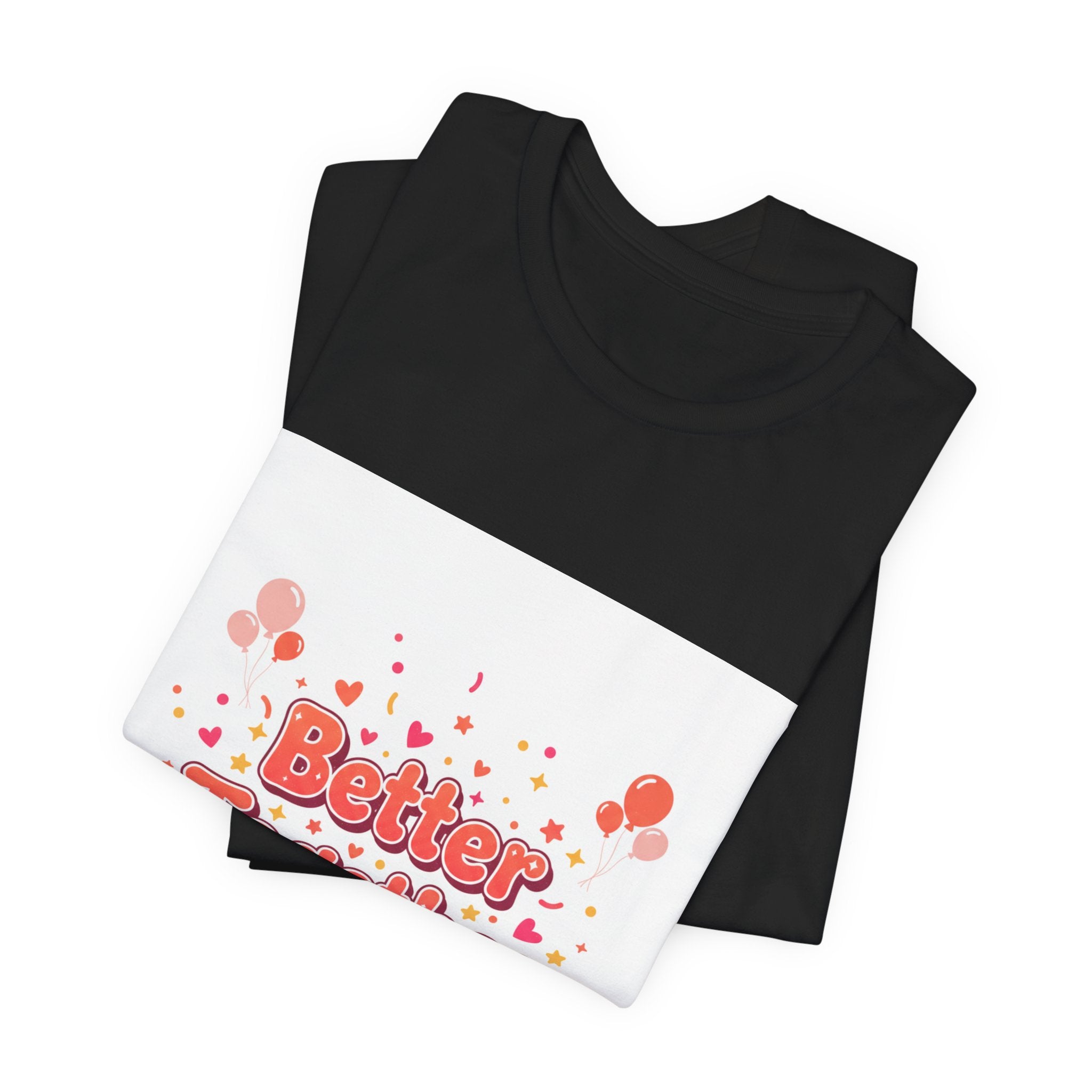 Better Together Tee | Galentine’s Squad Goals, Female Friendship Shirt