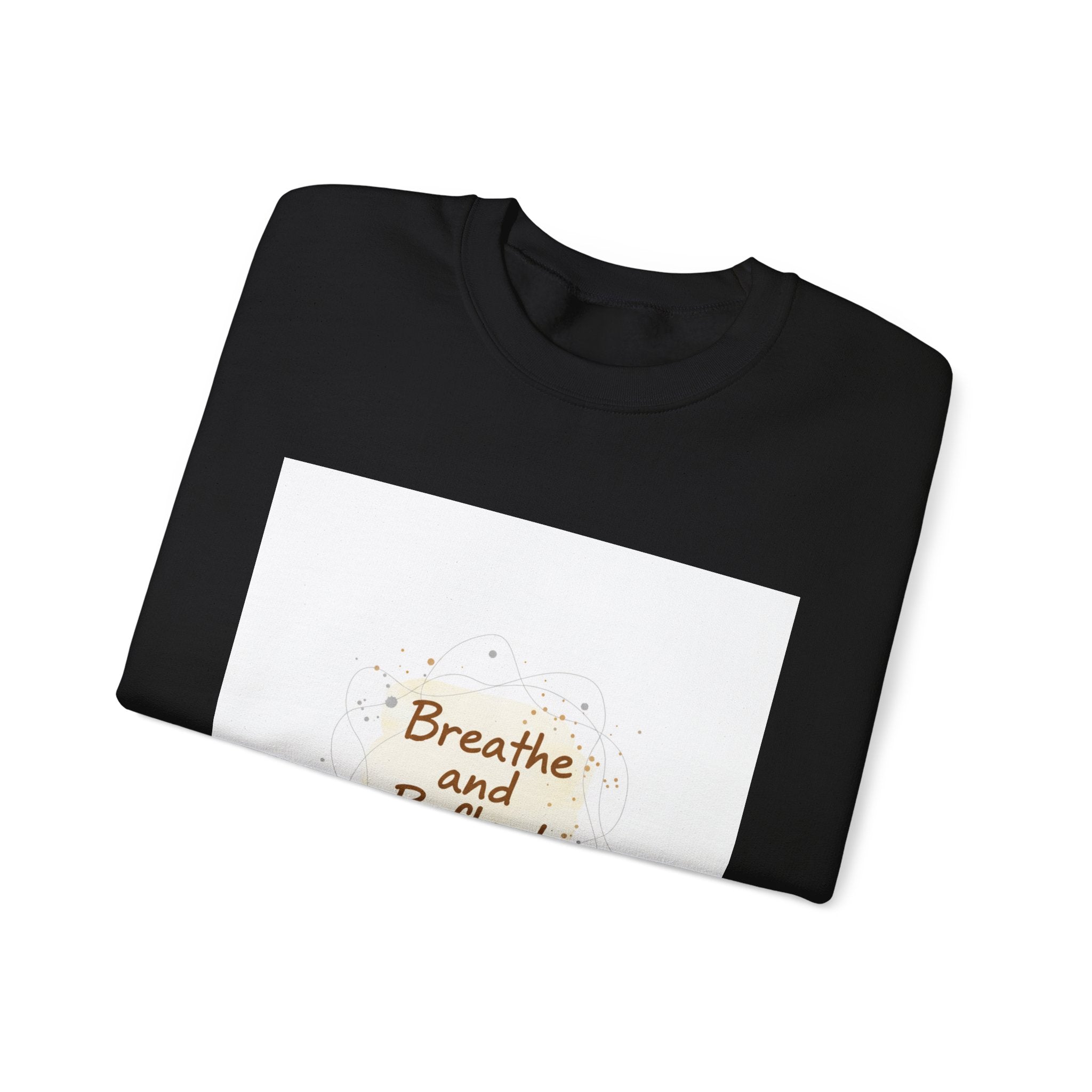 Breathe and Reflect Sweatshirt | Note to Self, handwritten reminder aesthetic