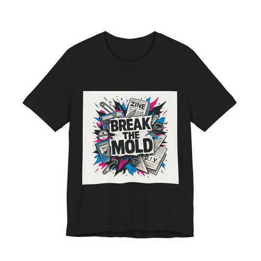 Break the Mold T‑Shirt — Graphic DIY Punk Pop Art Tee