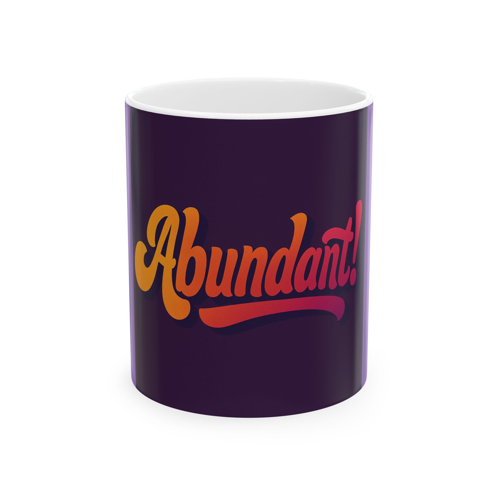 Ceramic Mug — “Abundant!” Retro Script Coffee Tea Cup (11oz & 15oz)
