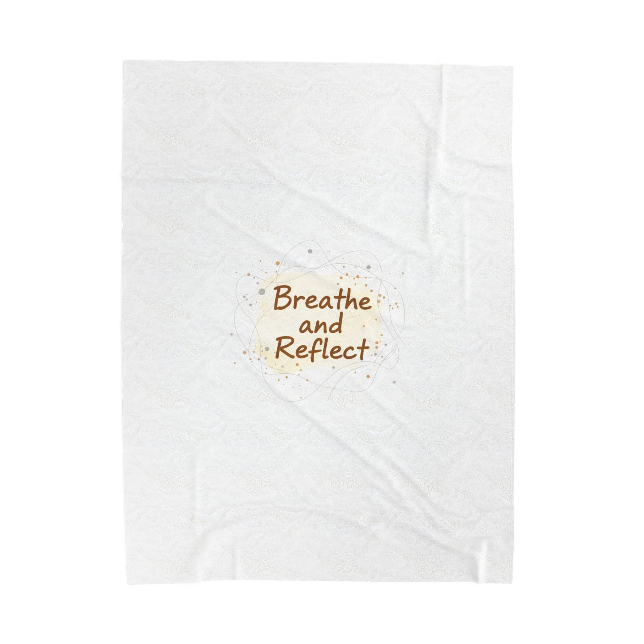 Breathe and Reflect Velveteen Plush Blanket | note to self, handwritten reminder aesthetic
