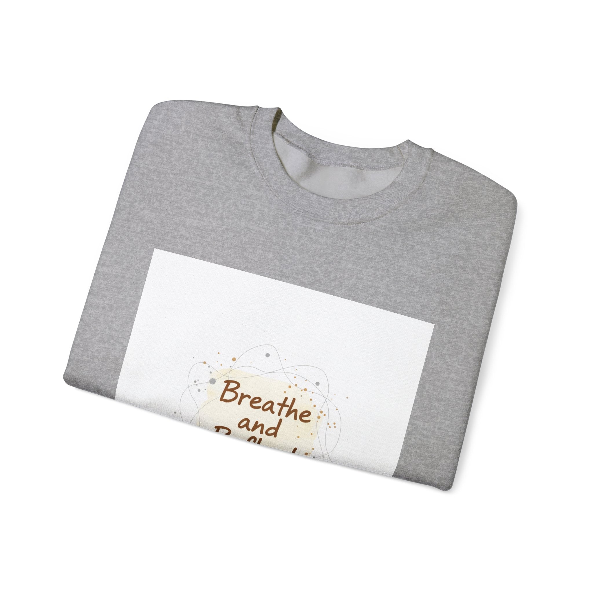 Breathe and Reflect Sweatshirt | Note to Self, handwritten reminder aesthetic