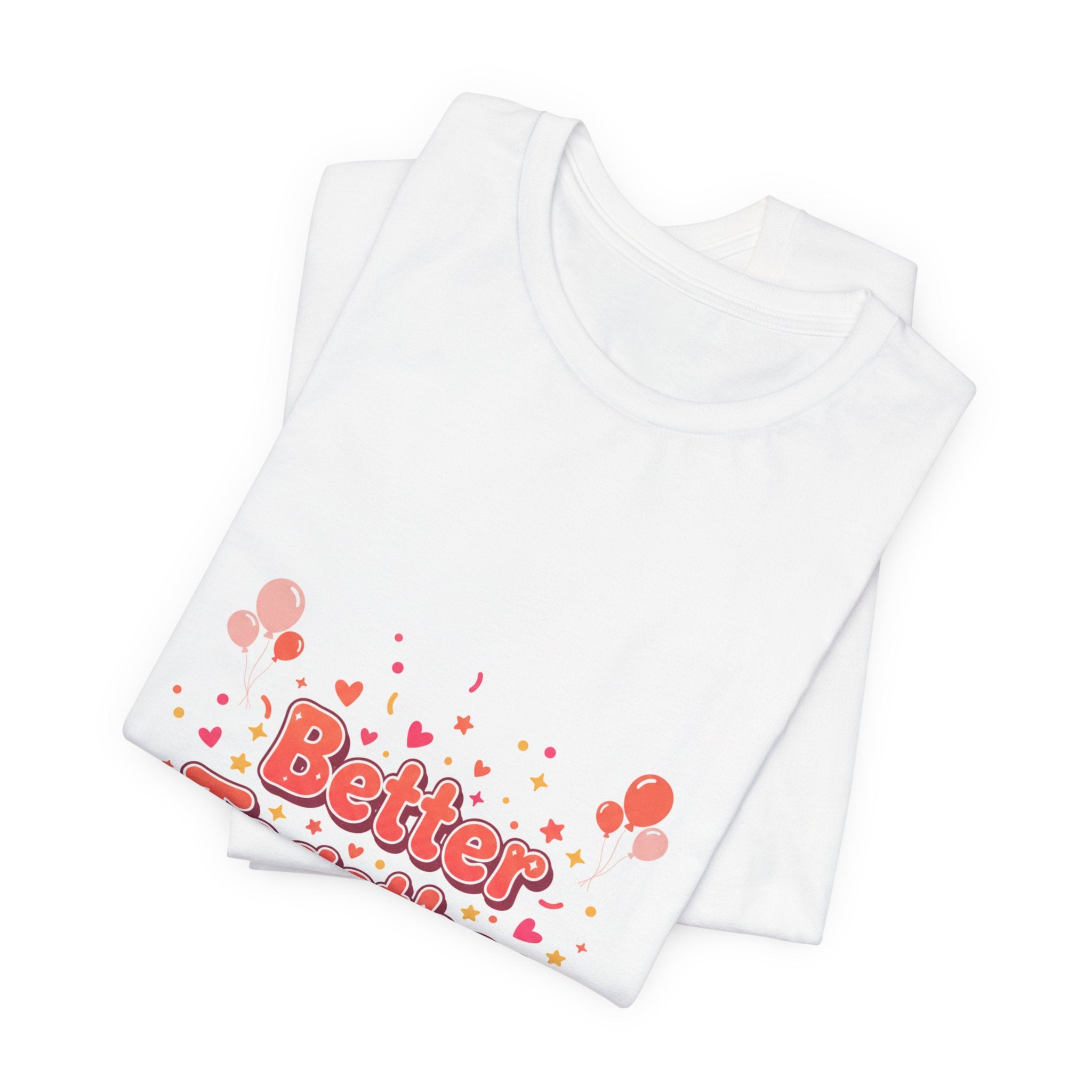 Better Together Tee | Galentine’s Squad Goals, Female Friendship Shirt