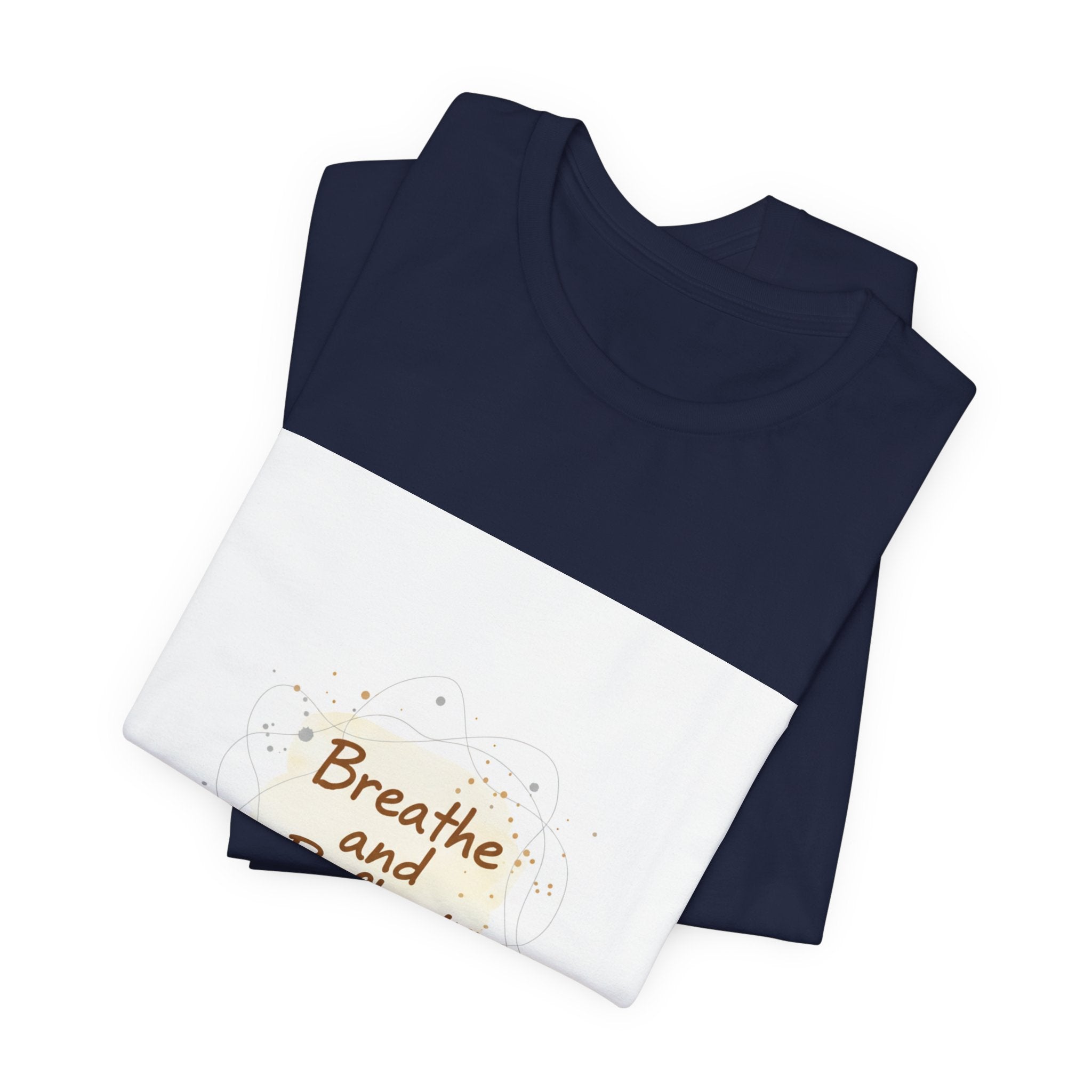Breathe and Reflect Tee | note to self shirt, handwritten reminder