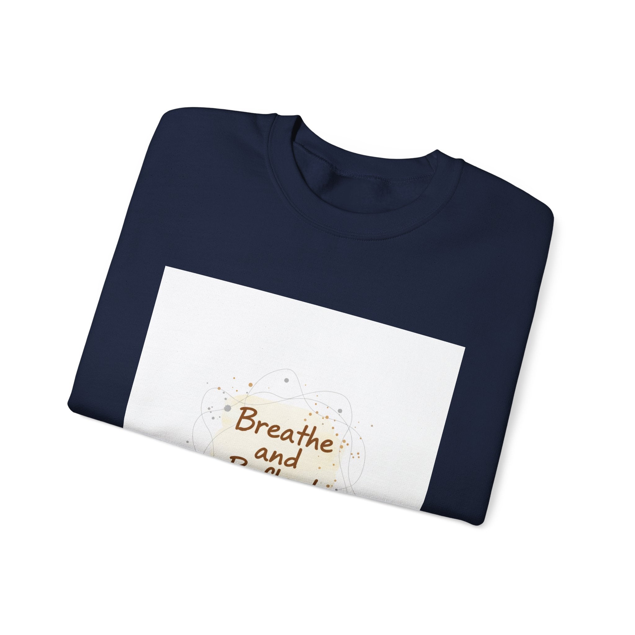 Breathe and Reflect Sweatshirt | Note to Self, handwritten reminder aesthetic
