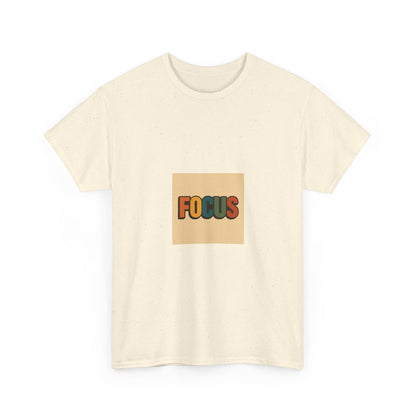Focus Graphic Tee — Minimalist Motivational Cotton T-Shirt