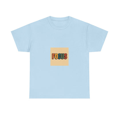 Focus Graphic Tee — Minimalist Motivational Cotton T-Shirt