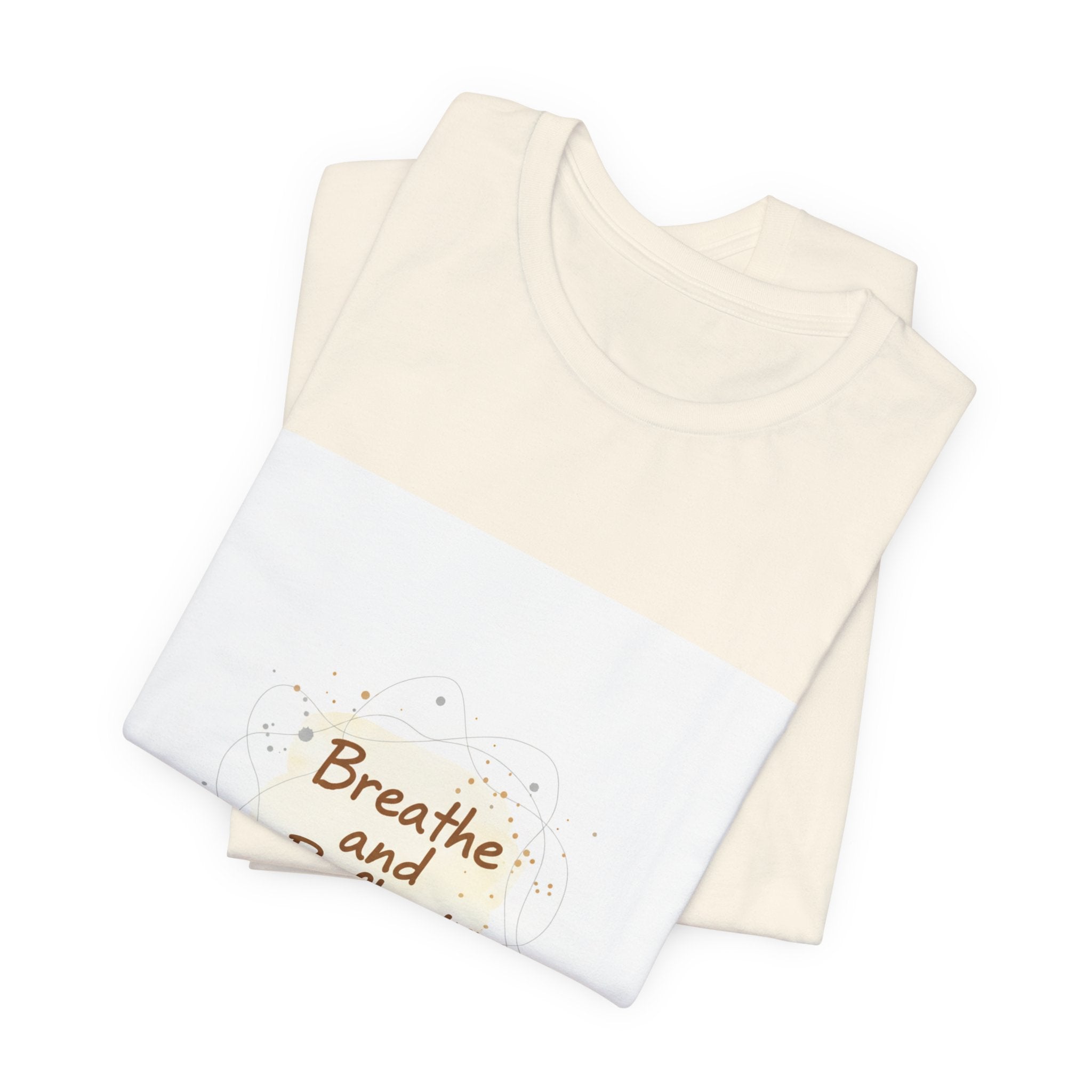 Breathe and Reflect Tee | note to self shirt, handwritten reminder