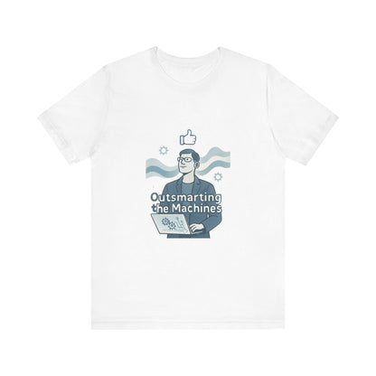 Outsmarting the Machines Tee - Funny AI Programmer Graphic T-Shirt