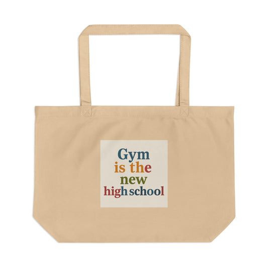 Gym Is The New High School Large Eco Tote — Retro Motivational Fitness Canvas Bag