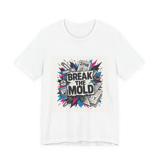 Break the Mold T‑Shirt — Graphic DIY Punk Pop Art Tee