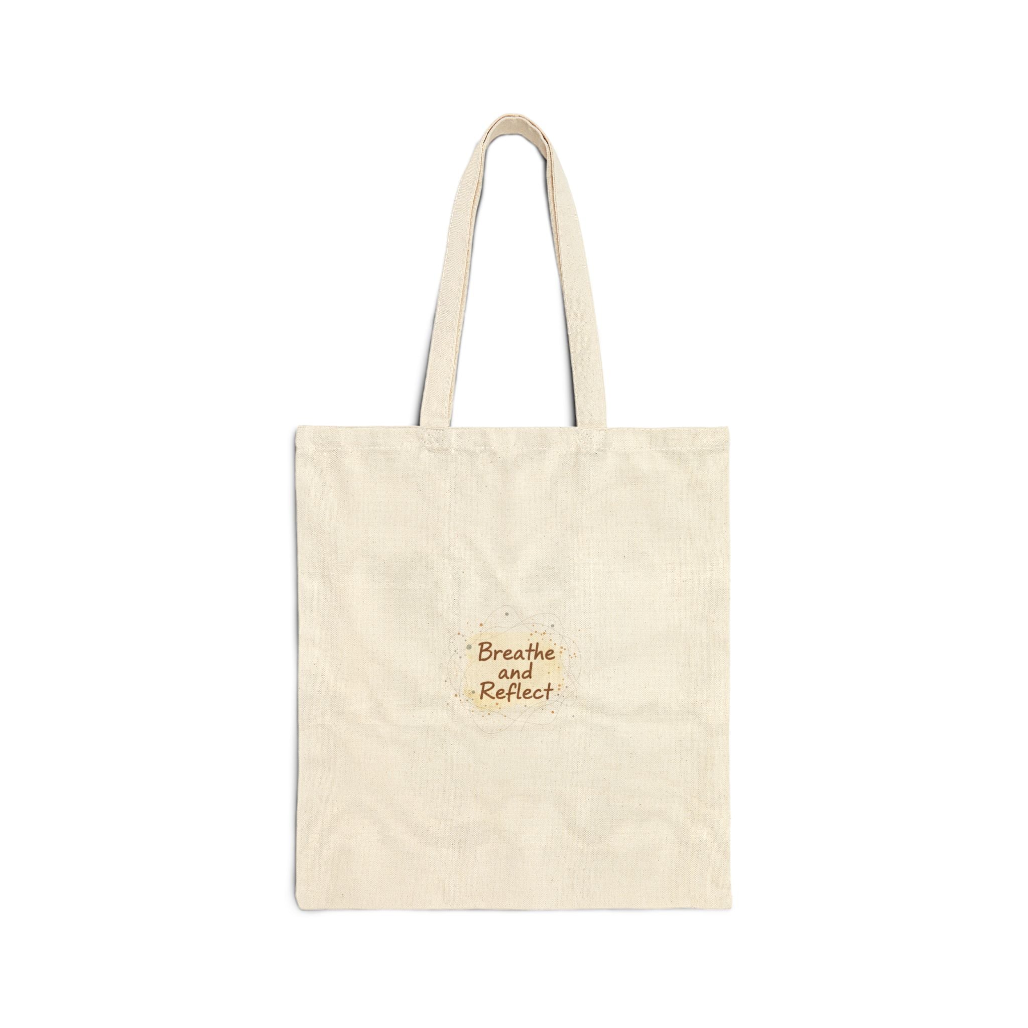 Breathe and Reflect Tote | note to self, handwritten reminder canvas