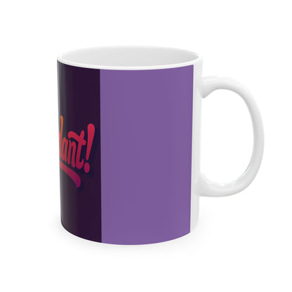 Ceramic Mug — “Abundant!” Retro Script Coffee Tea Cup (11oz & 15oz)