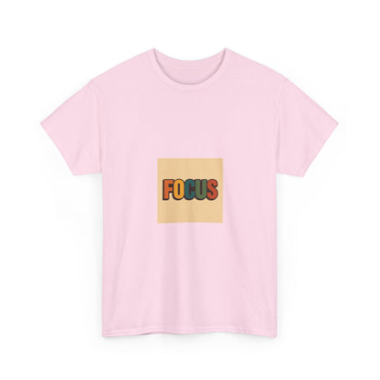 Focus Graphic Tee — Minimalist Motivational Cotton T-Shirt