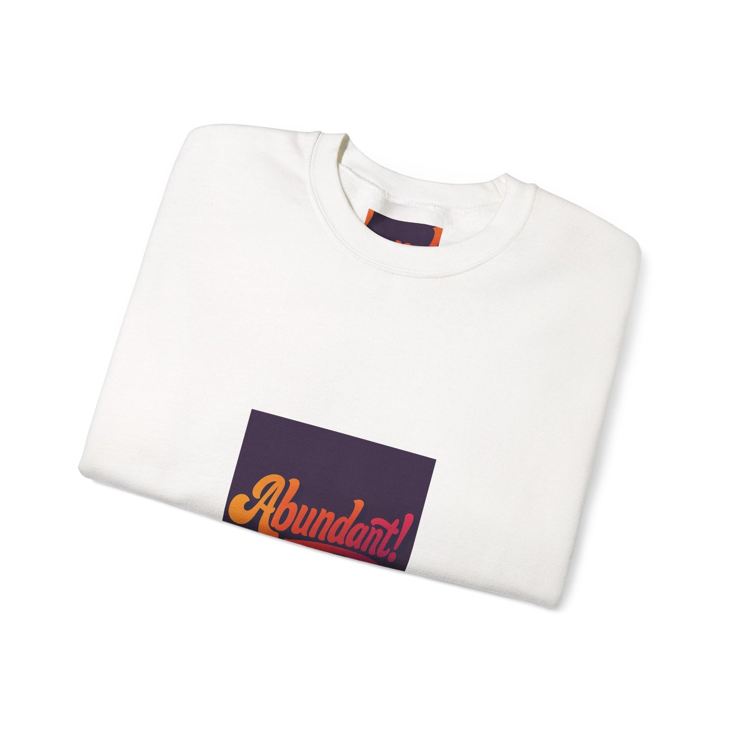 Crewneck Sweatshirt — "Abundant!" Retro Script Graphic