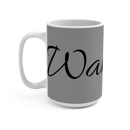 15oz Ceramic Mug — 'Wake Up' Script Coffee Cup, Neutral Gray Morning Motivation Gift