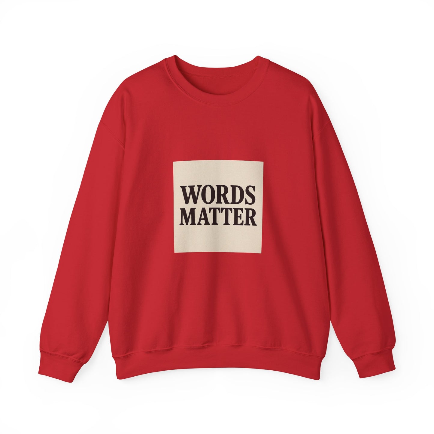 Words Matter Sweatshirt — Neutral Minimalist Crewneck