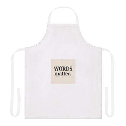 Words Matter Apron — Statement Kitchen Apron with Bold Typography
