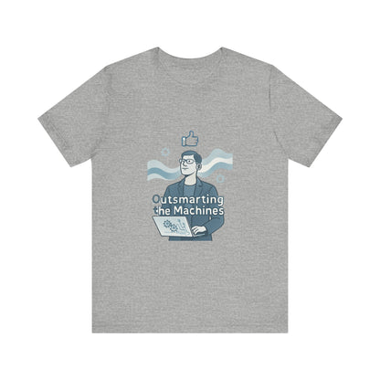 Outsmarting the Machines Tee - Funny AI Programmer Graphic T-Shirt