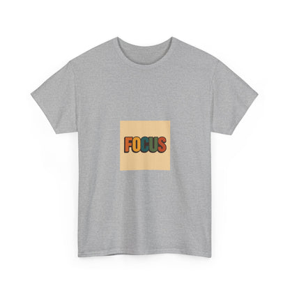 Focus Graphic Tee — Minimalist Motivational Cotton T-Shirt