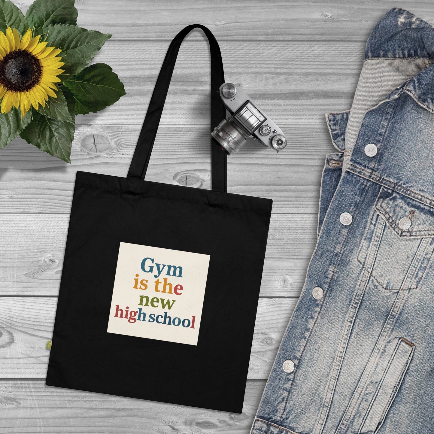 Tote Bag — "Gym is the New High School" Organic Cotton Fitness Tote