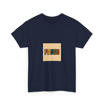 Focus Graphic Tee — Minimalist Motivational Cotton T-Shirt