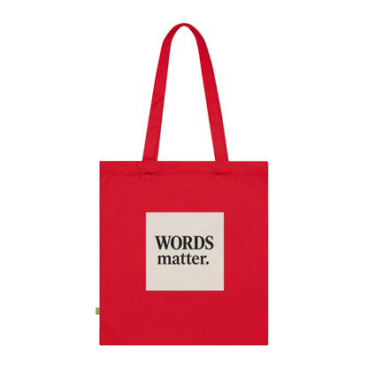 Tote Bag — "WORDS matter." Minimalist Organic Cotton Book Tote for Writers & Activists