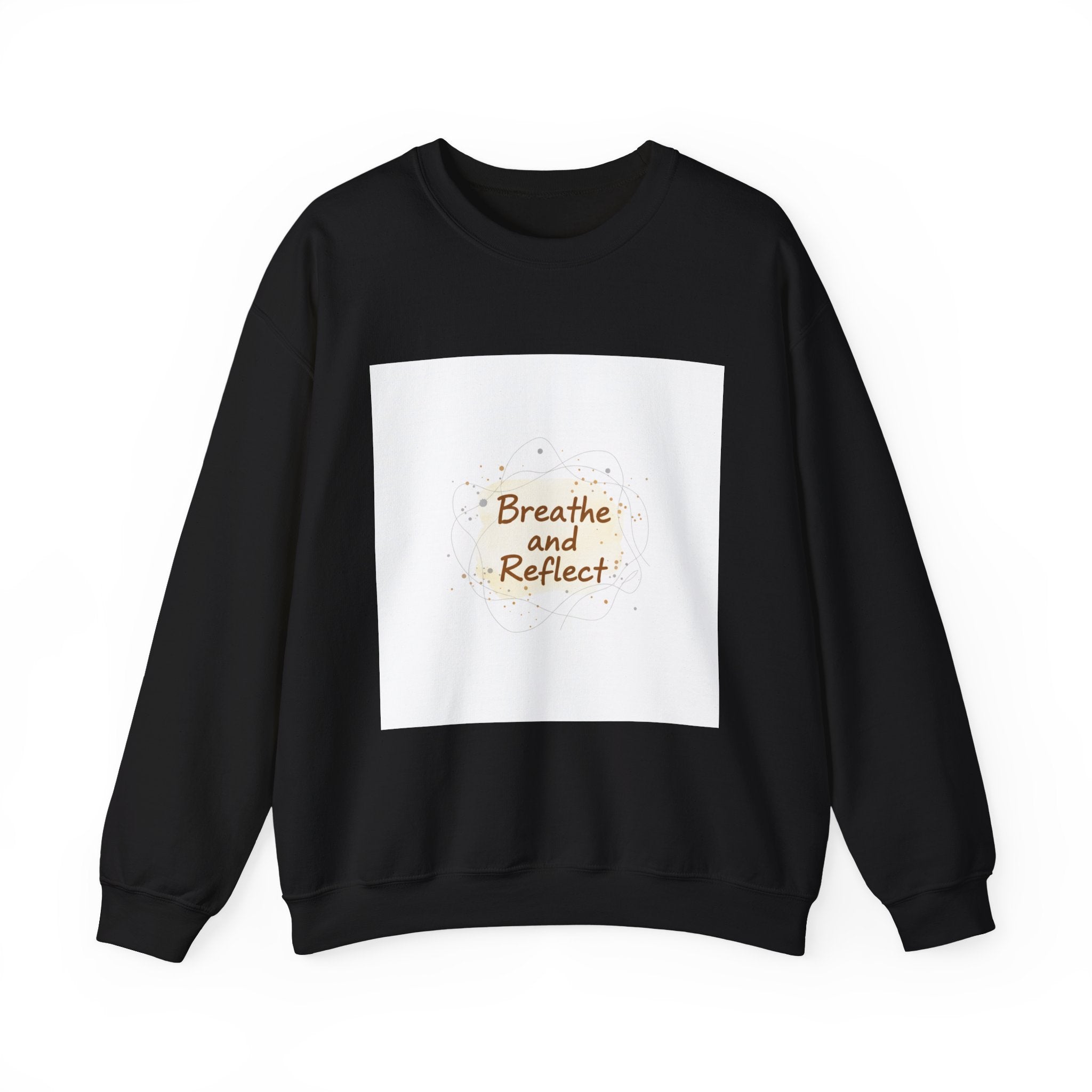Breathe and Reflect Sweatshirt | Note to Self, handwritten reminder aesthetic