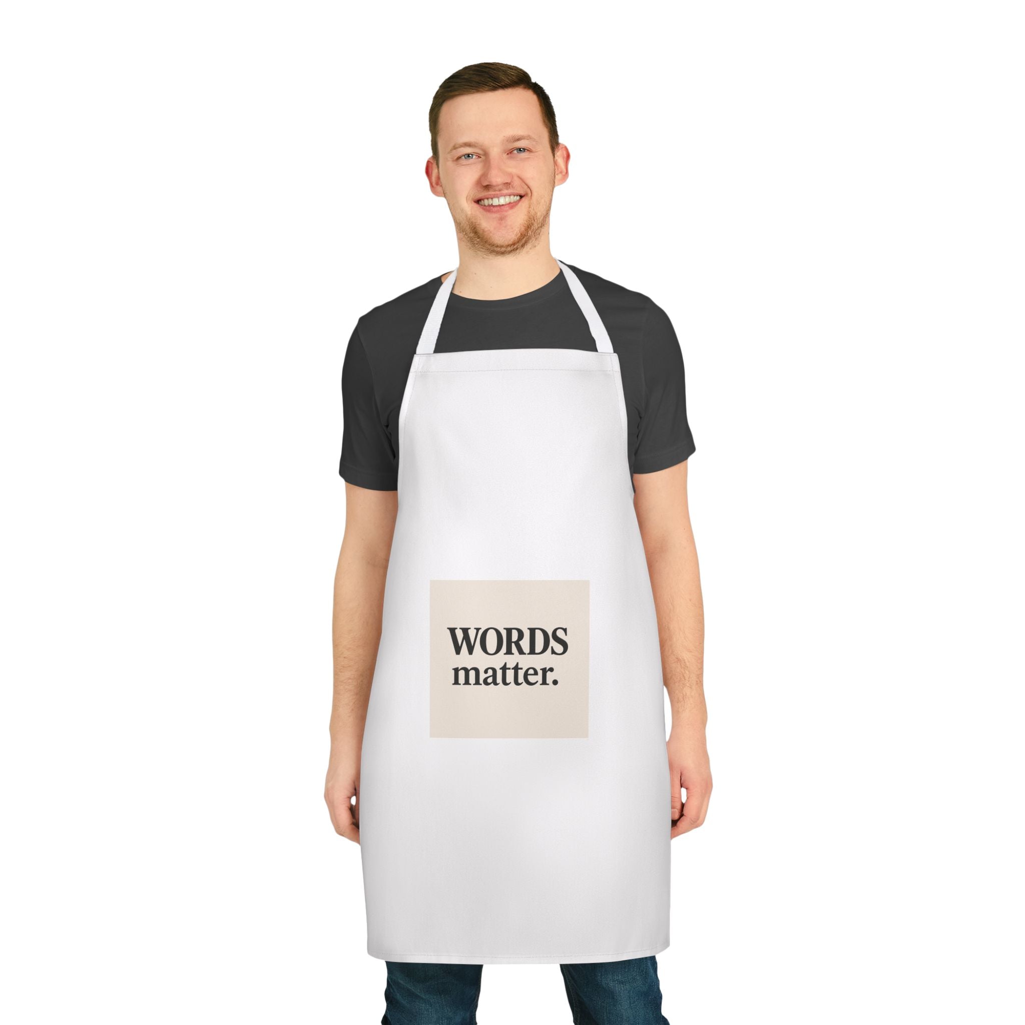 Words Matter Apron — Statement Kitchen Apron with Bold Typography
