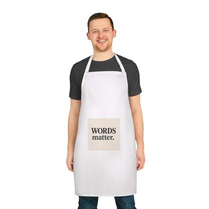 Words Matter Apron — Statement Kitchen Apron with Bold Typography