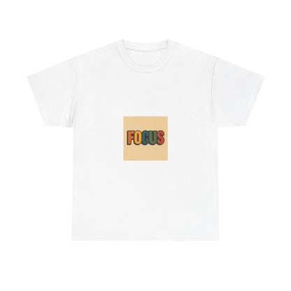 Focus Graphic Tee — Minimalist Motivational Cotton T-Shirt