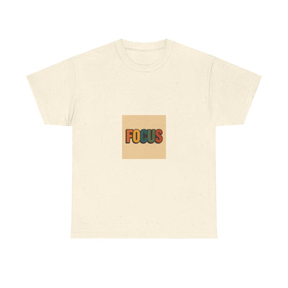 Focus Graphic Tee — Minimalist Motivational Cotton T-Shirt