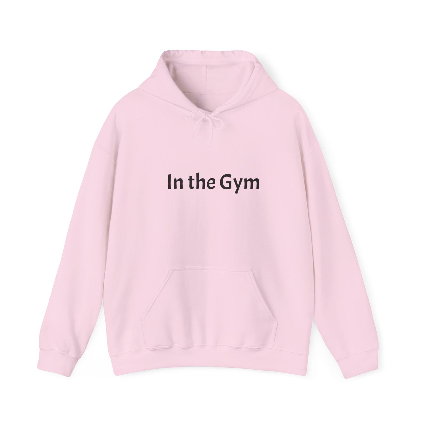 In the Gym Hoodie — Minimal Fitness Sweatshirt