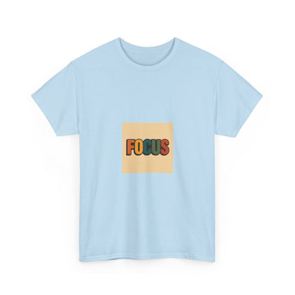 Focus Graphic Tee — Minimalist Motivational Cotton T-Shirt