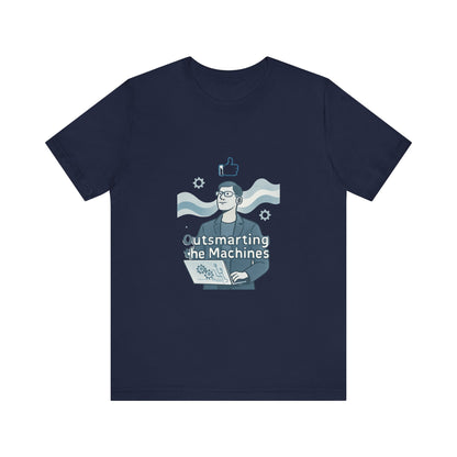 Outsmarting the Machines Tee - Funny AI Programmer Graphic T-Shirt