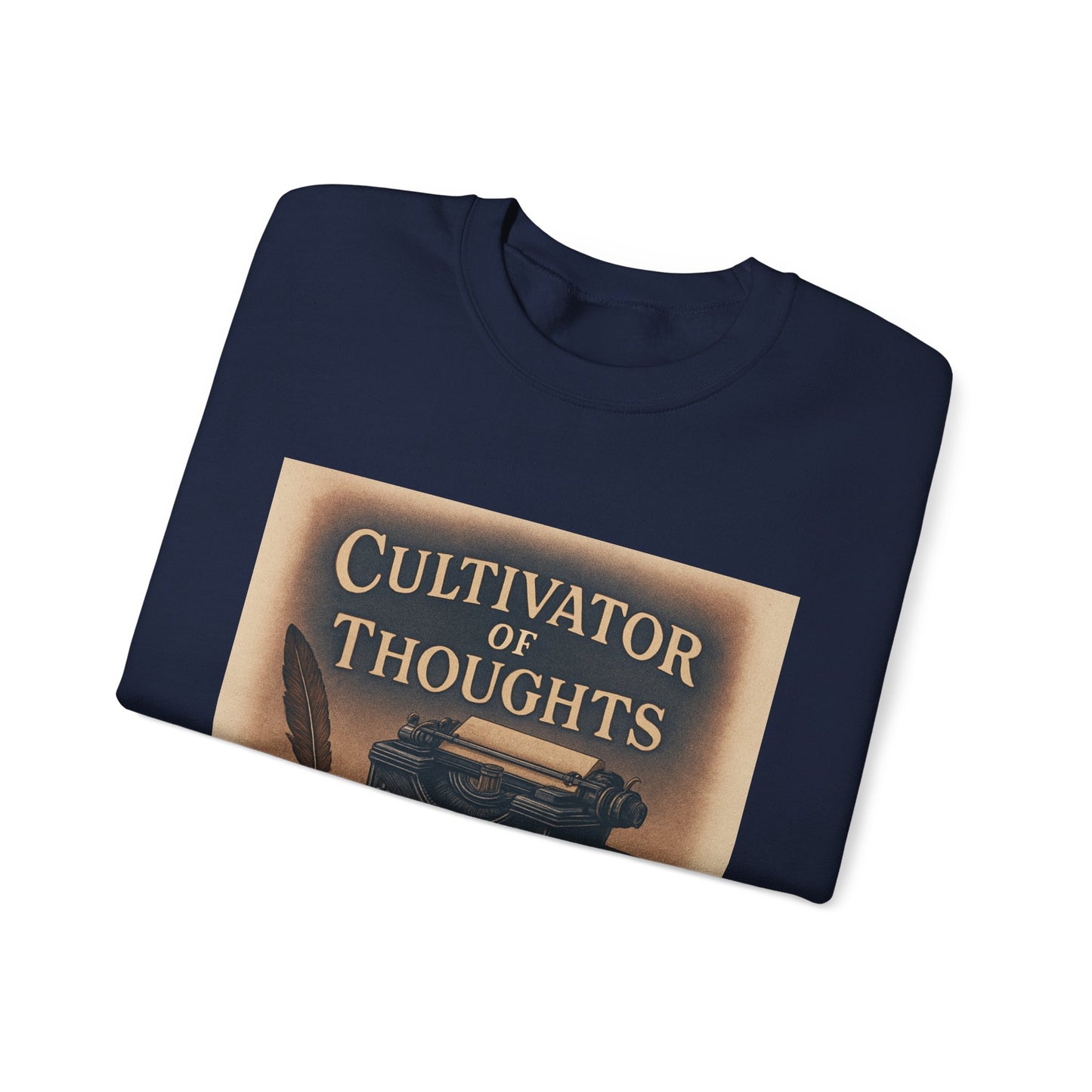 Cultivator of Thoughts Sweatshirt - Typewriter Writer Crewneck