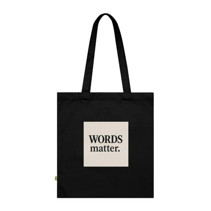 Tote Bag — "WORDS matter." Minimalist Organic Cotton Book Tote for Writers & Activists
